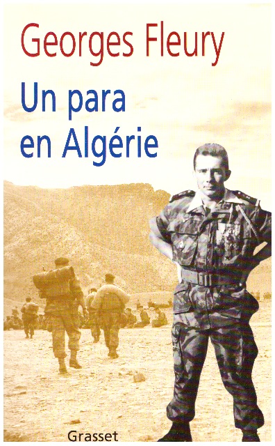 GEORGES FLEURY UN PARA EN ALGÉRIE