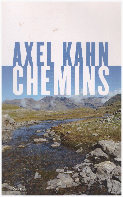 AXEL KAHN, CHEMINS