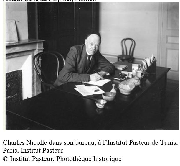 CHARLES NICOLLE VERS 1910